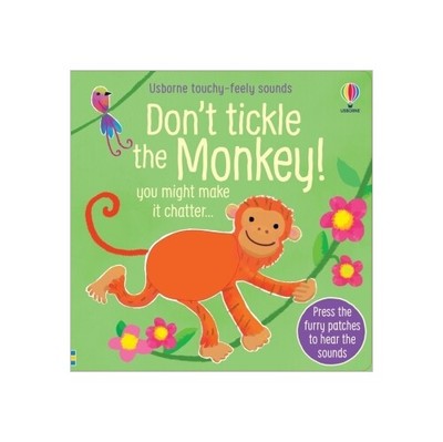 Don't Tickle the Monkey! von Sam Taplin
