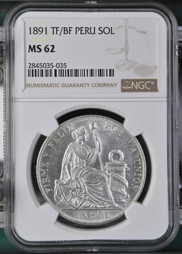 PERU 1 SOL SILVER CROWN 1891 TF/BF NGC MS 62 KM #196.24