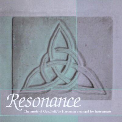 Resonance: Music of GURDJIEFF / DE HARTMANN Arr. for Instruments 2002 MUSIC CD