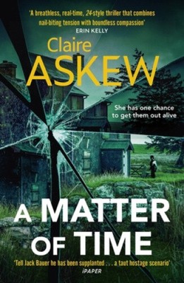 A Matter of Time: The tense and thrilling hostage thriller, nominated for the