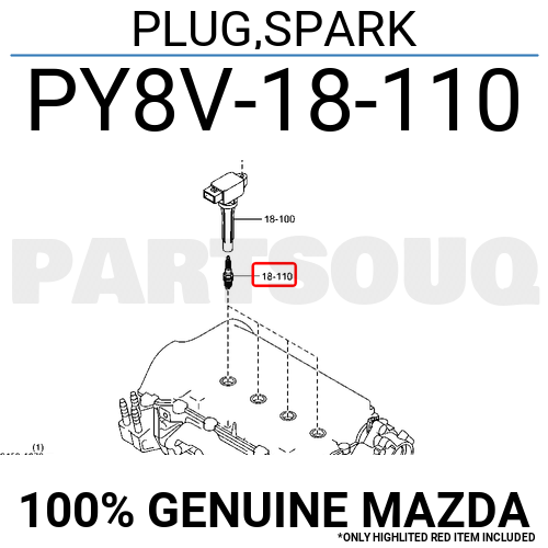 PY8V18110 Genuine Mazda PLUG,SPARK PY8V18110 eBay