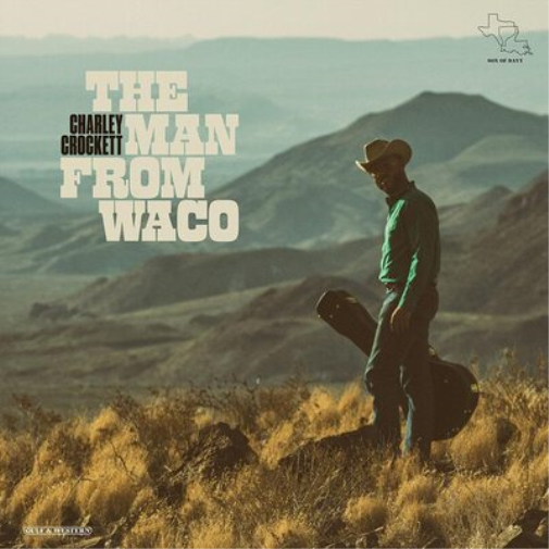 Charley Crockett The Man from Waco (Vinyl LP) 12" Album