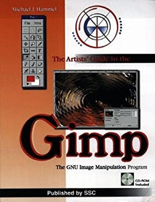 The Artists' Guide to the Gimp : The GNU Image Manipulation Progr