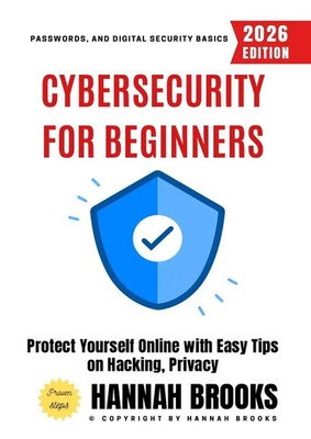 Hannah Brooks | Cybersecurity for Beginners: | Taschenbuch | Englisch | epubli