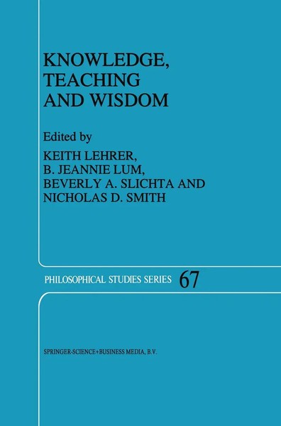 Knowledge, Teaching And Wisdom Keith Lehrer (U. A.) Taschenbuch Xii Englisch-image