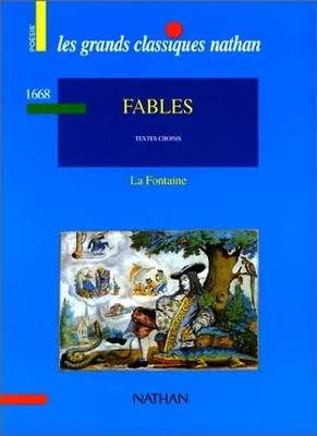 Fables : [textes choisis] (Grands Classiques) - La Fontaine, Jean de