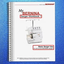 BERNINA Serger Workbook 1 Basic Serger Use, TOUGH BINDING - TOUGH FRONT & BACK