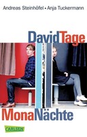 David Tage, Mona NäChte, Andreas SteinhöFel
