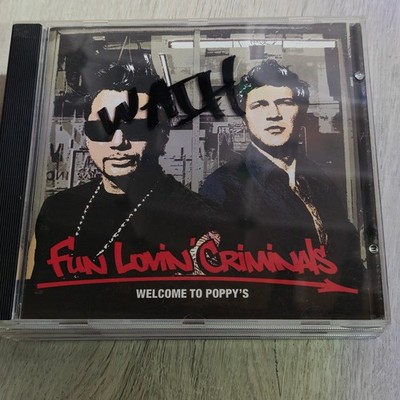 Fun Lovin' Criminals   Welcome To Poppy's CD 2003 SIGNED Alt Rock Sanctuary