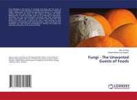 Alim Un-Nisa (U. A.) | Fungi - The Unwanted Guests Of Foods | Taschenbuch (2021)