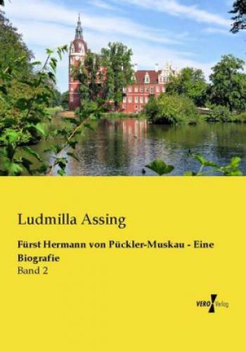 Thumbnail - Fürst Hermann Von Pückler-muskau - Eine Biografie Band 2 2385