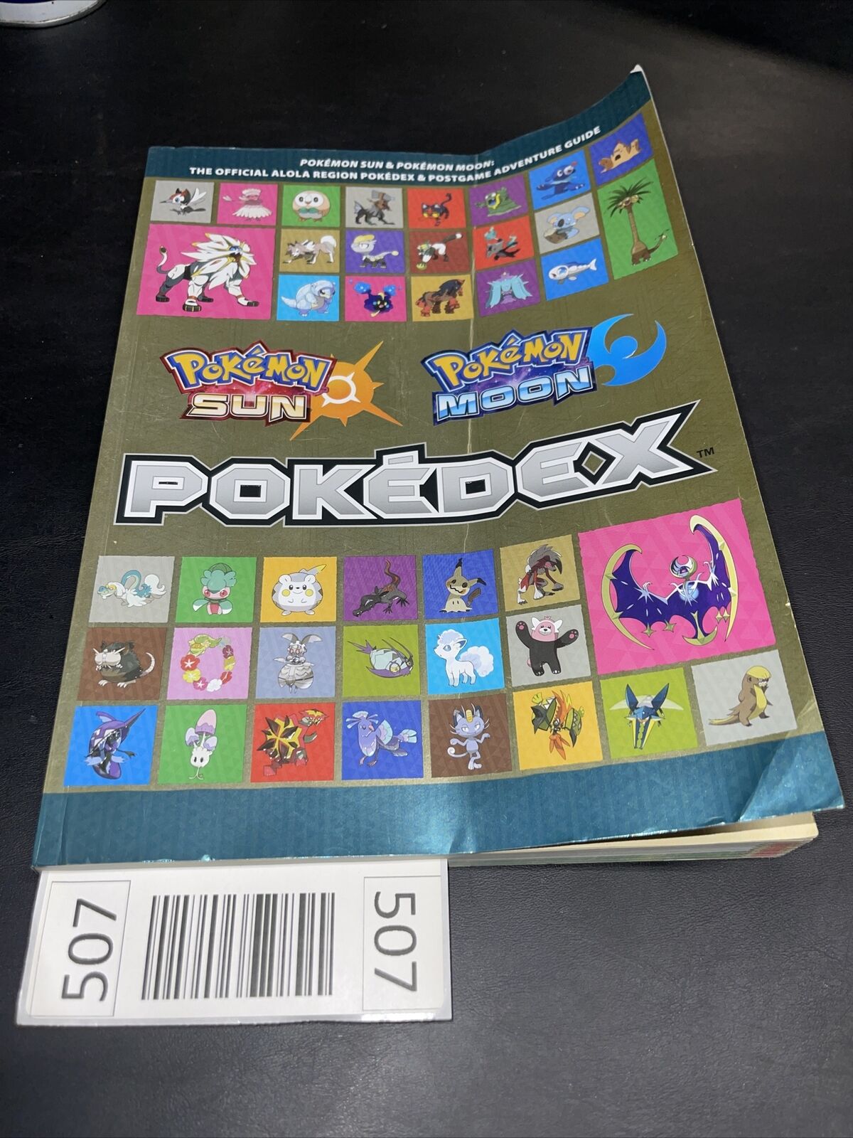 POKEMON SUN AND POKEMON MOON The Official Alola Region Pokédex