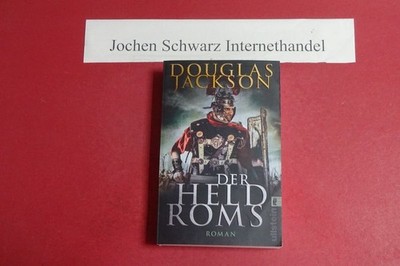 Der Held Roms Jackson, Douglas und Barbara Ostrop: