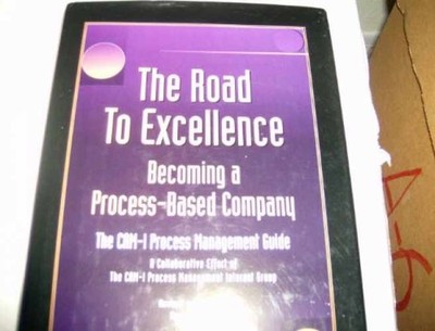 The Road to Excellence: Becoming a - Hardcover, by Daly Dennis C.; - Very Good b