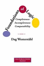Foundations of Logic  Completeness, Incompl...