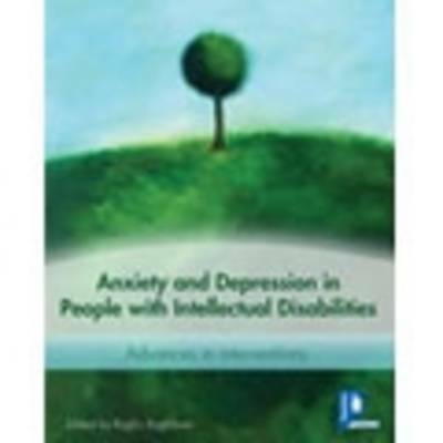 Anxiety and Depression in People with Learning Disabilities: Intervention strat