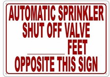 AUTOMATIC SPRINKLER SHUT OFF VALVE SIGN Reflective, Aluminium 10X12 -REF24-1027