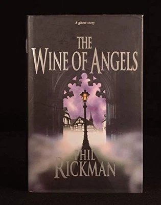 The Wine of Angels, Phil Rickman - Bild 1 von 2
