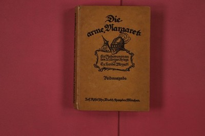 308333 E. von Handel-Mazzetti DIE ARME MARGARET Jos. Kösel'sche Buchhandlung Ei