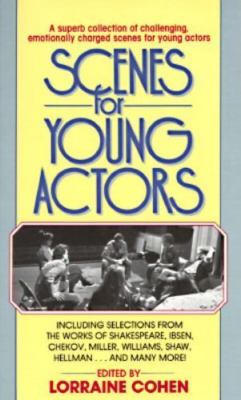 Scenes for Young Actors, Cohen, Lorraine,Cohen, Stephen P., Book