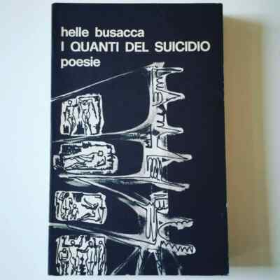 HELLE BUSACCA - I quanti del suicidio (S.E.T.I., 1972)