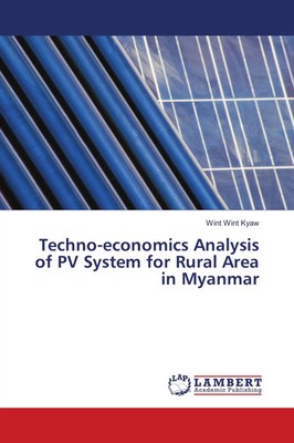 Wint Wint Kyaw | Techno-economics Analysis of PV System for Rural Area in...