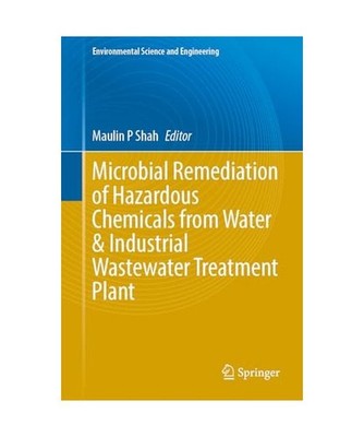 Microbial Remediation of Hazardous Chemicals from Water & Industrial Wastewater 