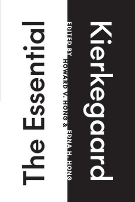 The Essential Kierkegaard by Sren Kierkegaard, Howard V. Hon... - 9780691254067