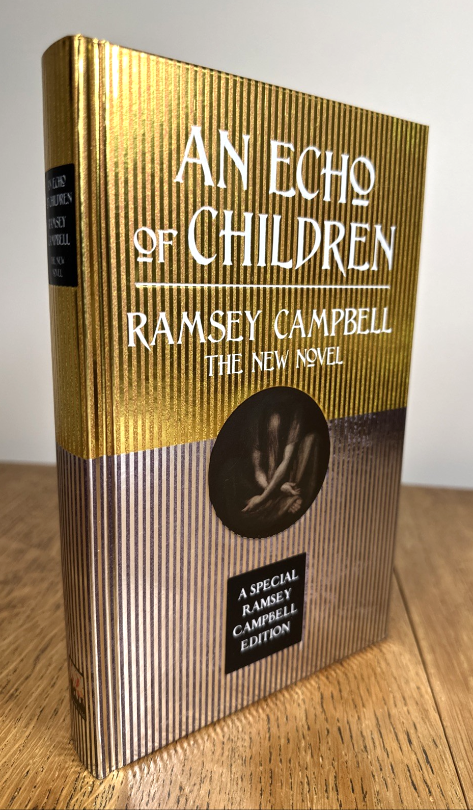 An Echo of Children by Ramsey Campbell 2025 SIGNED UK 1st/1st HB Flame Tree