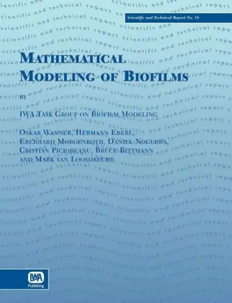 Hermann Eberl (U. A.) | Mathematical Modeling Of Biofilms | Taschenbuch (2006)-image