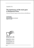 Isabelle Fol | The Dominance Of The Male Gaze In Hollywood Films | Taschenbuch