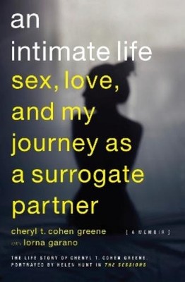 Cheryl T. Cohen-Greene Lorna Garano An Intimate Life (Taschenbuch)