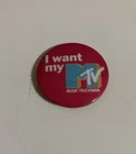 Vintage 1980's "I want my" MTV” Bright Pink Pinback Button