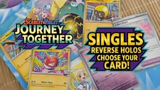 Journey Together 2025 Pokémon Singles – Reverse Holos –Choose Your Card! NM