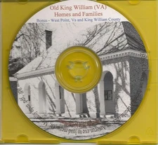 King William Old Homes and Families - Va Genealogy