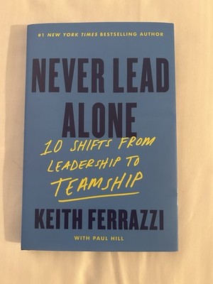Keith Ferrazzi | Never Lead Alone | Buch | Englisch (2024) |