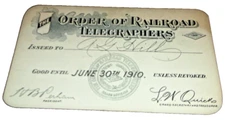 1910 ORDER OF RAILROAD TELEGRAPHERS MEMBERSHIP CARD