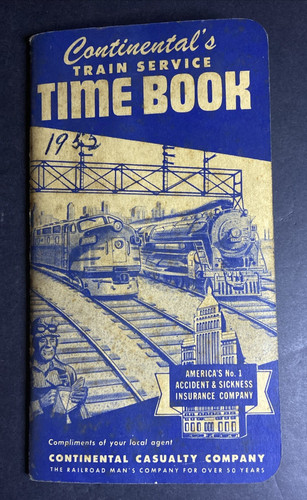 1952 Train Service Time Book Continental Casualty Company Vintage