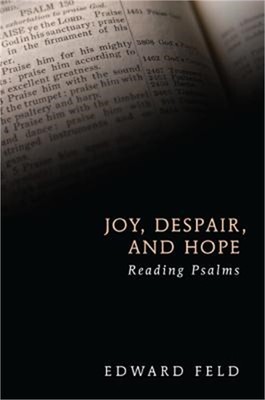 Joy, Despair, and Hope (Paperback or Softback)