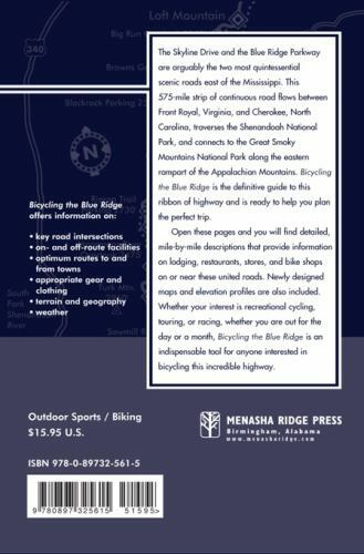 Bicycling the Blue Ridge: A Guide to the Skyline Drive and the Blue Ridge Parkwa