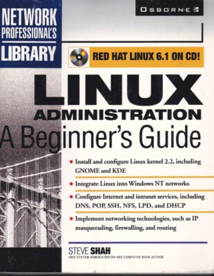 Linux Administration A Beginners Guide Paperback By Steve Shah with ...