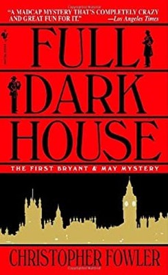 Full Dark House Mass Market Paperbound Christopher Fowler
