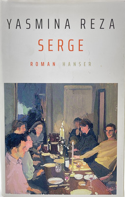 Serge von Yasmina Reza | Buch gebunden Roman Zustand gut