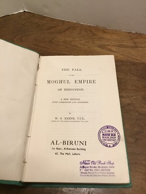 The Moghul Empire Of Hindustan The Fall Of By H G Keene 1976 Al-Biruni Hardback