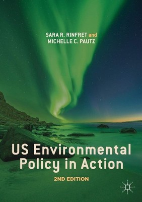 US Environmental Policy in Action