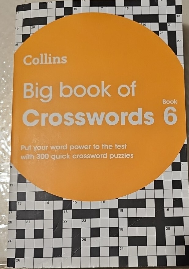 Big Book of Crosswords 6: 300 quick crossword puzzles (Collins Crosswords) by...