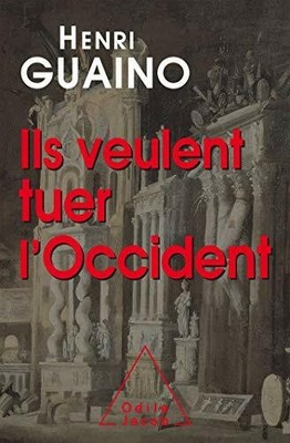 Ils veulent tuer l'Occident Buch JACOB