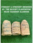 Civil War Relics: Dug at Forrest’s Battle of BLOUNT PLANTATION (Gadsden) Alabama
