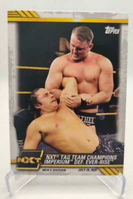 2021 Topps WWE NXT Base #51 NXT Tag Team Champions Imperium def. Ever-Rise