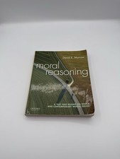 Moral Reasoning by David Morrow Text And Reader On Ethics